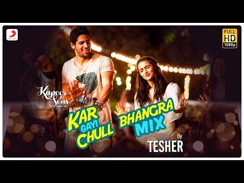 Kar Gayi Chull (Bhangra Mix) | Sidharth | Alia | Fawad | Badshah | Amaal | Fazilpuria | Tesher