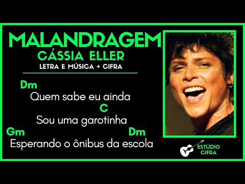 MALANDRAGEM - CÁSSIA ELLER l Letra e Música Cifra Simplificada como tocar no violão teclado fácil
