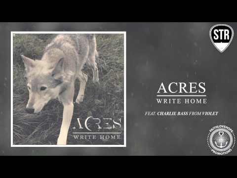 Acres - Write Home