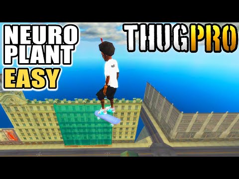 How To Neuroplant First Try (THUG Pro Tutorial 2024)