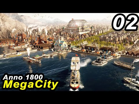 City EXPANSION - Anno 1800 MEGACITY || ALL DLCs & LEGENDARY Difficulty - 50+ Mods Part 02