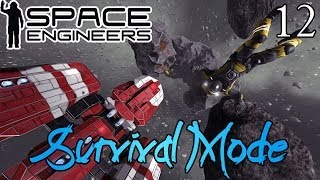 Space Engineers ★ Survival Mode || Episode 12