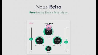 Video thumbnail for Denise Noize Retro - Free Vintage Noise Generator Plugin - Vst by Julian Doe