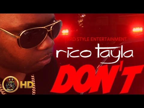 Rico Tayla - Don't (Raw) [Extra Clip Riddim] December 2015