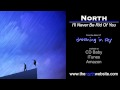 North - "I'll Never Be Rid Of You"