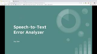 CS410 Project Presentation Speech Recognition Error Analyzer