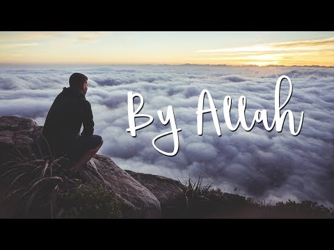 Nadeem Mohammed -  By Allah (Official Nasheed)