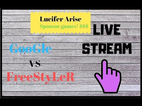 ZH - LIVE STREAM - Google Vs FreeStyLeR (BO9) Lucifer Arise sponsor $25! 20:00 GMT