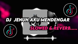Download lagu DJ JENUH AKU MENDENGAR ( SLOWED & REVERB)🔥🔥 mp3 Download lagu DJ JENUH AKU MENDENGAR ( SLOWED & REVERB)🔥🔥 mp3