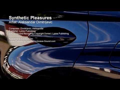 Synthetic Pleasures - Aleksandar Dimitrijevic (Lynne Publishing)