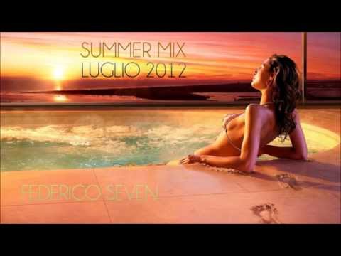SUMMER MIX LUGLIO 2012 - COMMERCIALE - FEDERICO SEVEN