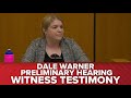 FULL TESTIMONY: Nikole Anderson, criminal intelligence analyst | Dale Warner preliminary hearing