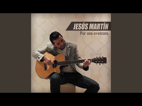 Video Nunca Dejes De Soñar (Audio) de Jesús Martín