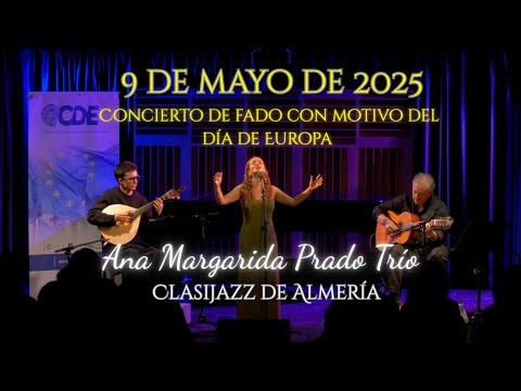 Concierto de fado de Ana Margarida Prado Trío - Clasijazz de Almería - 9 de mayo de 2025