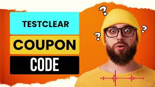 Testclear Coupon Code | Testclear Discount Code And promo