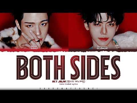NCT JNJM 'BOTH SIDES' Lyrics (엔시티 제노재민 BOTH SIDES 가사) [Color Coded Han_Rom_Eng] | ShadowByYoongi