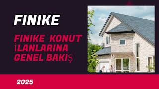Finike Satılık ve Kiralık Konut Pazarı Analizi - 2025