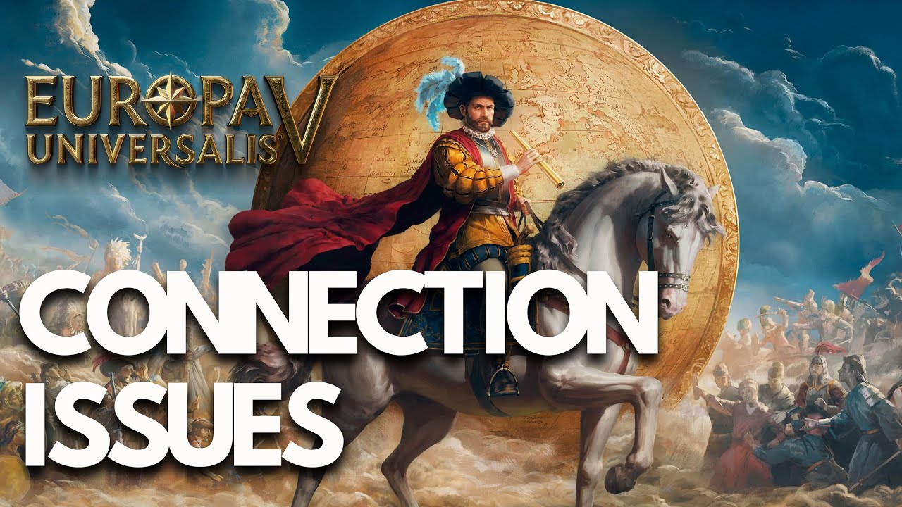 Europa Universalis 5 | FIX: Network Connection Lost, High Ping, Lag & Matchmaking Issues on PC 🎮🔥