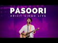 PASOORI - ARIJIT SINGH LIVE  | MUMBAI CONCERT 2022