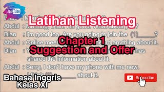 Suggestion and Offer; Tugas listening Bahasa Inggris | Listening Task, Kelas XI Semester 1 Tentang
