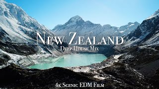 New Zealand & Deep House Mix - 4K Scenic Film 