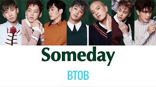 BTOB(비투비) - Someday (かなるび/パート/日本語字幕)