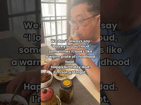 I forgot his birthday again… #cooking #family #dad #storytime #food