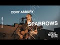 Sparrows (Live) - Cory Asbury | To Love A Fool