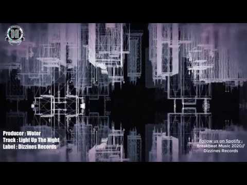 Breakbeat 2020 // Woter - Light Up The Night [Breaks]