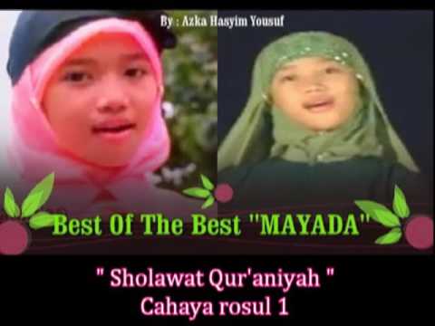 MAYADA - Sholawat Qur'aniyah - Cahaya Rosul 1