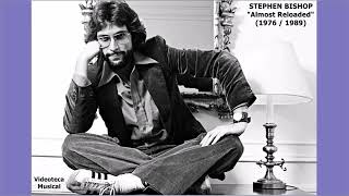 Only Love - Stephen Bishop