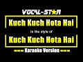 Kuch Kuch Hota Hai Karaoke Kuch Kuch Hota Hai Karaoke Version