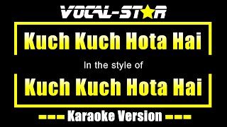 Kuch Kuch Hota Hai - Kuch Kuch Hota Hai (Karaoke V