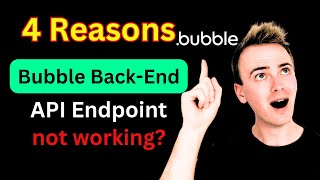 4 reasons why your Bubble Backend Workflow API endpoint isn't working thumbnail