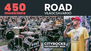 ROAD - Világcsavargó - 450 zenész - rock flashmob - Kecskemét (Hungary) 2024 @CITYROCKS