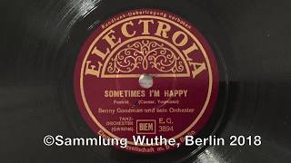 Sometimes I&#39;m Happy - Benny Goodman
