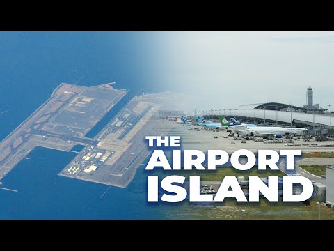 The Airport Island: The Story Of Osaka Kansai International Airport