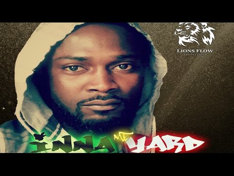 Benny Paladin - Inna Me Yard (Official Audio) March 2017