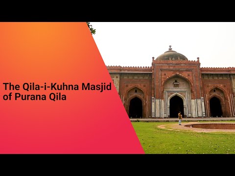 Sher Shah Suri's Qila-i-Kuhna Masjid | Purana Qila | Indo - Afghan Architecture | Delhi Mosques