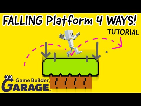 Falling Platform 4 ways | Game Builder Garage Tutorial