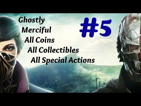 "Dishonored 2" Walkthrough (Very Hard + All Collectibles) Mission 5: The Royal Conservatory