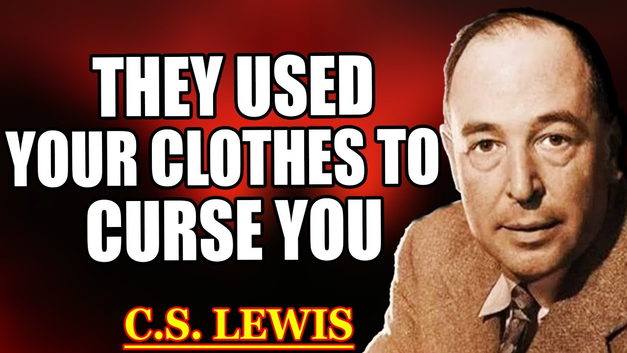 CHOSEN ONE, STOP! GOD SAYS DON’T GIVE AWAY OLD CLOTHES UNTIL YOU SEE THIS! | C.S. Lewis 2025