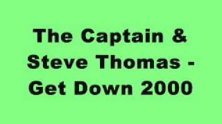 The Captain & Steve Thomas - Get Down 2000 (Tinrib Records)