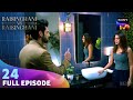 Anushka और Virat के बीच हुई Argument Raisinghani Vs Raisinghani Ep 24 Full Episo