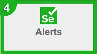 Selenium 4 Beginner Tutorial 4 | Pop ups and Alerts