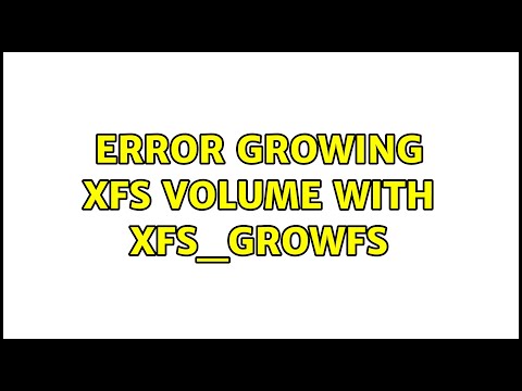 Error growing XFS volume with xfs_growfs (2 Solutions!!)