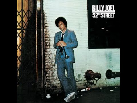 Billy Joel - 52nd Street (Full Album)