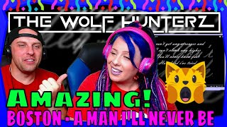 Reaction To BOSTON - A MAN I&#39;LL NEVER BE (LYRICS) THE WOLF HUNTERZ REACTIONS
