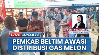 Bupati Belitung Timur Kerahkan Satpol PP Awasi Distribusi LPG 3 Kg, Cegah Kelangkaan di Manggar