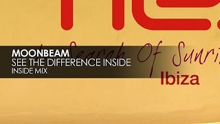 Moonbeam - See The Difference Inside (Inside Mix)